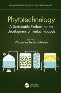 Phytotechnology edito da Taylor & Francis Ltd