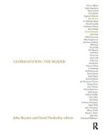 Globalization: The Reader di John Benyon, David Dunkerley edito da Taylor & Francis Ltd