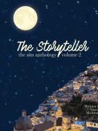 The Storyteller di Simran Mohinani edito da Lulu.com