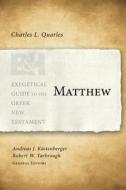 Matthew di Charles L Quarles edito da Broadman & Holman Publishers