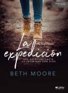 La Expedición di Beth Moore edito da LIFEWAY CHURCH RESOURCES