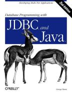 Database Programming with JDBC and Java di George Reese edito da OREILLY MEDIA