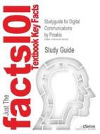 Studyguide For Digital Communications By Proakis, Isbn 9780072321111 di Cram101 Textbook Reviews edito da Cram101