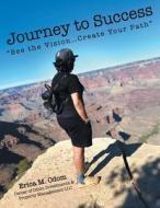 Journey To Success di Odom Erica M. Odom edito da Westbow Press