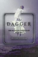 The Dagger: Volume 1 di Marieke Lexmond edito da BOOKBABY
