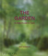 The Garden, Elements And Styles di Toby Musgrave edito da Phaidon Press Ltd