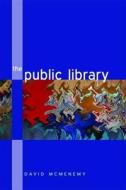 Public Library di David McMenemy edito da NEAL SCHUMAN PUBL