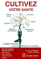 Cultivez votre santé di Hervé Bobard edito da Books on Demand