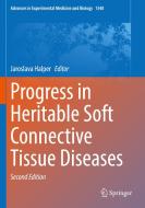 Progress in Heritable Soft Connective Tissue Diseases edito da Springer International Publishing