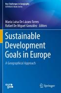 Sustainable Development Goals in Europe edito da Springer International Publishing