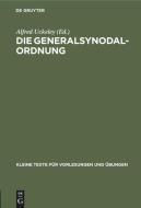 Die Generalsynodal-Ordnung edito da De Gruyter