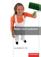 Maler und Lackierer. Schülerbuch di Markus Dempf, Bernhard Finkenzeller, Uwe Herrmann, Klaus Littmann, Uta Mengel edito da Westermann Schulbuch
