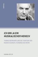 "Ich bin ja ein musikalischer Mensch" di Susanna Löffler edito da Boehlau Verlag