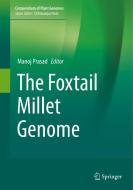 The Foxtail Millet Genome edito da Springer International Publishing