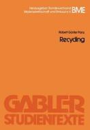 Recycling di Robert Günter Panz edito da Gabler Verlag