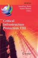 Critical Infrastructure Protection VIII edito da Springer Berlin Heidelberg