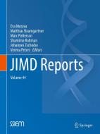 JIMD Reports, Volume 44 edito da Springer-Verlag GmbH