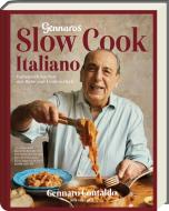 Gennaro Slow Cook Italiano di Gennaro Contaldo edito da Ars Vivendi