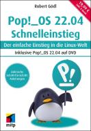 POP!_OS 22.04 Schnelleinstieg di Robert Gödl edito da MITP Verlags GmbH