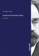Chronik von Sanct Peter zu Erfurt di Georg Grandaur edito da Inktank publishing