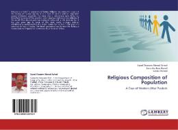 Religious Composition of Population di Sayed Waseem Ahmad Ashraf, Surendra Kaur Rawal, Sabbir Ahmed edito da LAP Lambert Academic Publishing