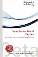 Vampirates: Blood Captain edito da Betascript Publishing