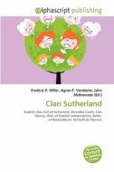Clan Sutherland edito da Betascript Publishing