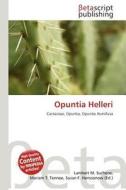 Opuntia Helleri edito da Betascript Publishing