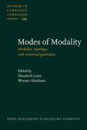 Modes Of Modality edito da John Benjamins Publishing Co