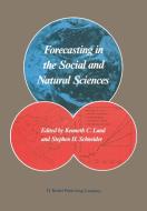 Forecasting in the Social and Natural Sciences edito da Springer