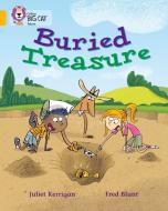 Buried Treasure di Juliet Kerrigan, Fred Blunt edito da HarperCollins Publishers