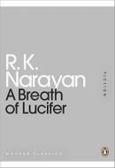 A Breath Of Lucifer di R. K. Narayan edito da Penguin Books Ltd