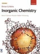 Shriver And Atkins' Inorganic Chemistry di Peter Atkins, Tina Overton, Jonathan Rourke, Mark Weller, Fraser Armstrong edito da Oxford University Press