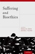 Suffering And Bioethics di Ronald M. Green edito da Oxford University Press Inc