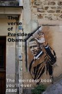 The Verse Of President Obama di Sandringham Basalt edito da Lulu.com