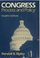 Congress: Process and Policy (Revised) di Randall B. Ripley edito da W W NORTON & CO