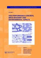 High-Performance Concrete, Brick-Masonry and Environmental Aspects di Alberto Carpinteri edito da CRC Press