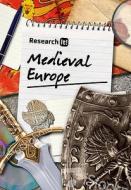 Medieval Europe di Ross Stewart edito da Capstone Global Library Ltd
