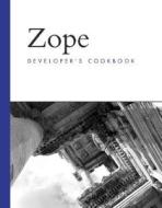 Zope 3 Developer's Handbook di Stephan Richter edito da Pearson Education (us)
