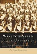 Winston-Salem State University di Carter B. Cue, Lenwood G. Davis edito da ARCADIA PUB (SC)