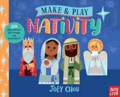 Make and Play: Nativity di Nosy Crow edito da NOSY CROW
