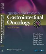 Principles And Practice Of Gastrointestinal Oncology di David P. Kelsen, John M. Daly, Scott E. Kern edito da Lippincott Williams And Wilkins