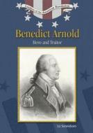 Sonneborn, L:  Benedict Arnold di Liz Sonneborn edito da Chelsea House Publishers