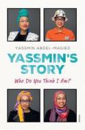 Yassmin's Story di Yassmin Abdel-Magied edito da Random House Australia