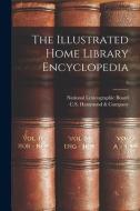 The Illustrated Home Library Encyclopedia; 5 edito da LIGHTNING SOURCE INC