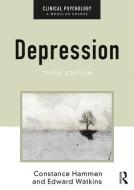 Depression di Constance (University of California Hammen, Ed. (University of Exeter Watkins edito da Taylor & Francis Ltd