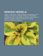 Service Vessels: Golar Spirit, Seillean, di Books Llc edito da Books LLC, Wiki Series