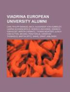 Viadrina European University Alumni: Car di Source Wikipedia edito da Books LLC, Wiki Series