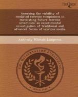 This Is Not Available 065435 di Anthony Michale Limperos edito da Proquest, Umi Dissertation Publishing