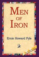 Men of Iron di Ernie Howard Pyle edito da 1st World Library - Literary Society